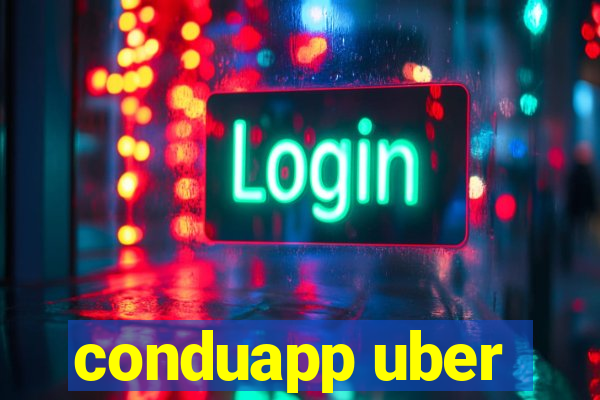 conduapp uber